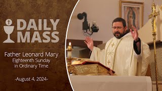 Catholic Daily Mass  Daily TV Mass  August 4 2024 [upl. by Osrit653]