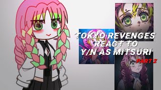 Tokyo Revengers react to YN asMitsuriPart 2 🇺🇸🇲🇽🇧🇷 cringe asf😻 [upl. by Linzer]