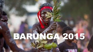 Barunga Festival 2015  30th Anniversary [upl. by Diamond]