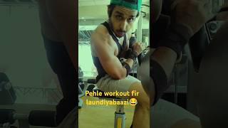 Gym time fir laundiyabaazi funnyshorts viralvideo gym fitnessmotivation [upl. by Eceeryt]