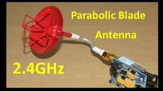 2 4GHz Parabolic Blade Antenna [upl. by Nylesoy]