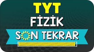 TYT FİZİK FULL TEKRAR  SON TEKRAR KAMPI YKS2024 [upl. by Artemahs]