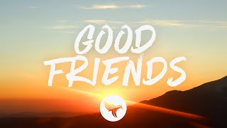 Maren Morris  Good Friends Lyrics [upl. by Alcine]