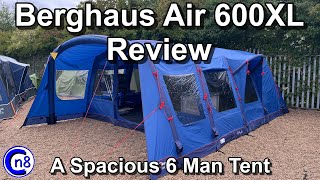 Berghaus Air 600XL Nightfall Tent Review  A spacious 6 man tent [upl. by Eicnarf796]