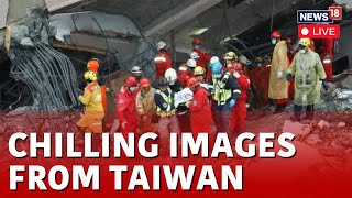 Taiwan Earthquake Live Updates  Massive Quake In Taiwan Collapsing Buildings Causing Tsunami N18L [upl. by Ysabel]