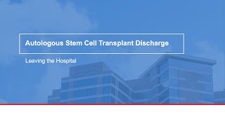 Myeloma University  Overview of Autologous Stem Cell Transplant for Treatment of Multiple Myeloma [upl. by Masao]