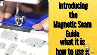 How To Use Magnetic Seam Guide Sewing for Beginners [upl. by Winna485]