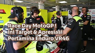 Race Day MotoGP Ini Target dan Apresiasi Pertamina Enduro VR46 [upl. by Nosyd]