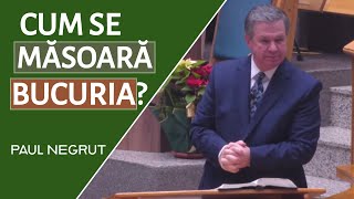 Paul Negruț  Cum se măsoară bucuria  PREDICĂ 2023 [upl. by Williamsen]