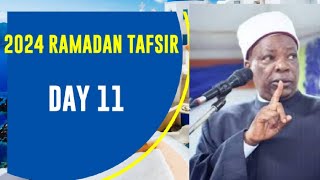 MUDIR MARKAZ AGEGE SHEIKH HABEEB ADAM AL ILORY DAY 11 2024 1445 AH RAMADAN TAFSIR [upl. by Merton]