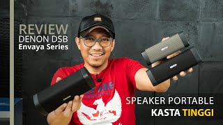 Speaker Portable Kasta Tinggi Review Denon DSB Envaya Series dsb 50 150 dan 250 [upl. by Bullock]