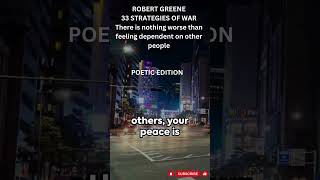 ROBERT GREENE 33 STRATEGIES OF WAR There is nothing worse than feeling dependent on other people [upl. by Eita]