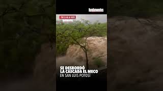 Reportan aumento en niveles de ríos en la Huasteca Potosina SLP Alberto tormenta clima [upl. by Queridas]