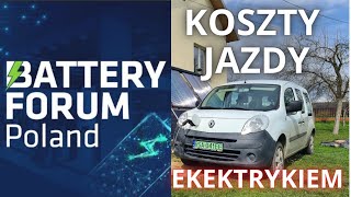 Jakie koszty jazdy Elektrykiem Targi Batery Forum Poland Renault Kangoo ZE EV [upl. by Havens262]