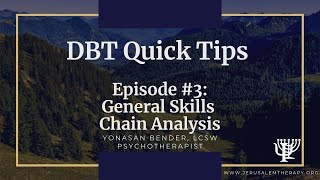 quotChain Analysisquot Powerful Method To Solve Life Problems  DBT Quick Tips 2023 [upl. by Tadd]