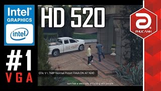 1VGA Intel Graphic HD520  Test 20 game cố thì vẫn chơi game được [upl. by Etnod]