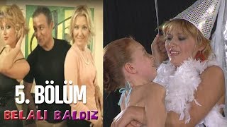 Belalı Baldız 5 Bölüm [upl. by Ylluz]