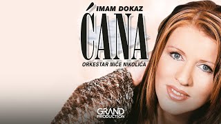 Cana  Ima ima stila  Audio 2002 [upl. by Huesman]