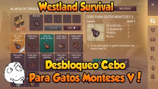 Westland Survival Desbloque Cebo Para Gatos Monteses V [upl. by Elder915]