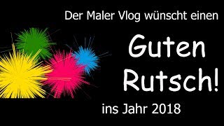 Guten Rutsch ins NEUE JAHR  Abschlussvideo [upl. by Gauthier]