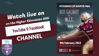 NUI Galway v WIT  Fitzgibbon Cup Quarter Final [upl. by Odnarb]