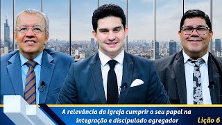 Revista de EBD Betel Dominical 6 A relevância da Igreja cumprir o seu papel na integração [upl. by Boot]