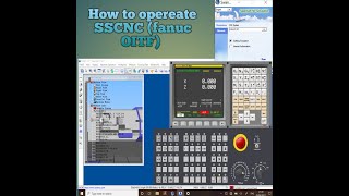 How to operate SSCNC Software model fanuc oitf [upl. by Ko]