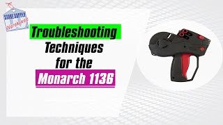 Master Troubleshooting Techniques for the Monarch 1136 Pricing Gun [upl. by Ttreve191]