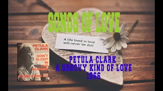 PETULA CLARK  A GROOVY KIND OF LOVE [upl. by Norabal]