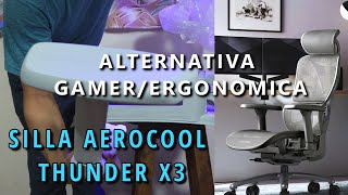 UNBOXING SILLA AEROCOOL THUNDER X3 XTC quotGAMERquot ERGONOMICA ARMADO Y FUNCIONES QUE NECESITAS [upl. by Meirrak334]