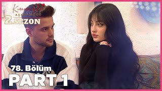 Kısmetse Olur Aşkın Gücü 2 Sezon  78 Bölüm FULL  PART  1 [upl. by Parrnell]