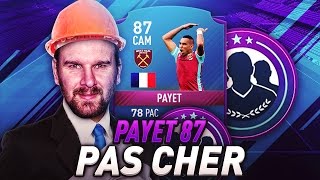 FIFA 17  DEFI PAYET 87 MOC PAS CHER  3 EQUIPES POUR CE SBC [upl. by Delsman708]