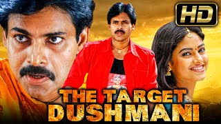 Pawan Kalyan HD Action Hindi Dubbed Movie  The Target  Dushmani  Meera Chopra Reema Sen [upl. by Collins447]