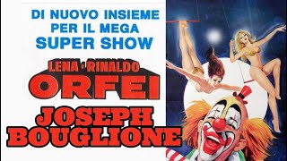 Circo Lena e Rinaldo Orfei insegna Joseph Bouglione Tour in Francia 1993 [upl. by Nyladnohr64]