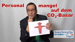 Personalmangel auf dem CO2Basar [upl. by Oyek]