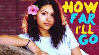 Alessia Cara  How Far Ill Go  Moana Soundtrack 432Hz [upl. by Anileh276]