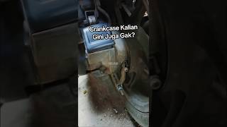 Crankcase motor kalian kotor gini gak [upl. by Yrelbmik]