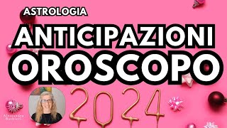 Oroscopo 2024 prime anticipazioni [upl. by Malvina]