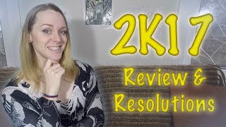 2K17 Reviews and Resolutions [upl. by Armilla]