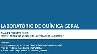 LQG  Prática 9 pt 2 Análise da solução de HCl preparada na prática 8 [upl. by Mcquade]