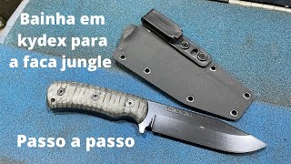 Bainha de kydex para a jungle passo a passo [upl. by Yelserp]