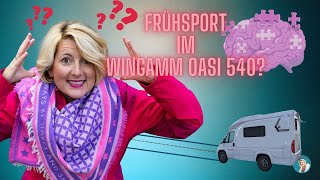 Frühsport im Wohnmobil Ja  die 5 Tibeter im Wingamm Oasi 540 [upl. by Beichner]