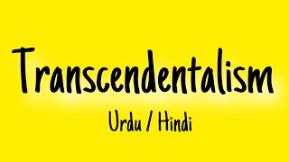 Transcendentalism  what is transcendentalism Hindi  Urdu [upl. by Ielhsa]