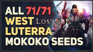 All 71 West Luterra Mokoko Seed Locations Lost Ark [upl. by Pearle]