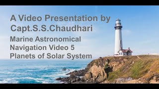 Marine Astronomical Navigation  Video 5 Planets of Solar System [upl. by Epstein]