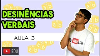 Estrutura das Palavras  Aula 3  Desinência Verbal [upl. by Pahl327]