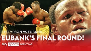 Chris Eubanks gutwrenching final round as a boxer 💔  Thompson vs Eubank [upl. by Initirb]