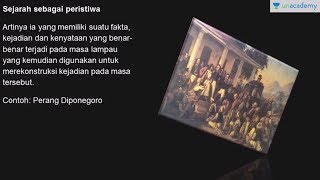 Pengertian Sejarah Sejarah sebagai Ilmu peristiwa kisah dan seni Sejarah  SBMPTN UN SMA [upl. by Rraval535]