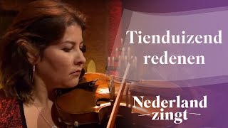 Nederland Zingt Tienduizend redenen [upl. by Gnaoh86]