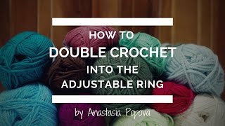 How to Double Crochet Into The Adjustable Ring [upl. by Pail]